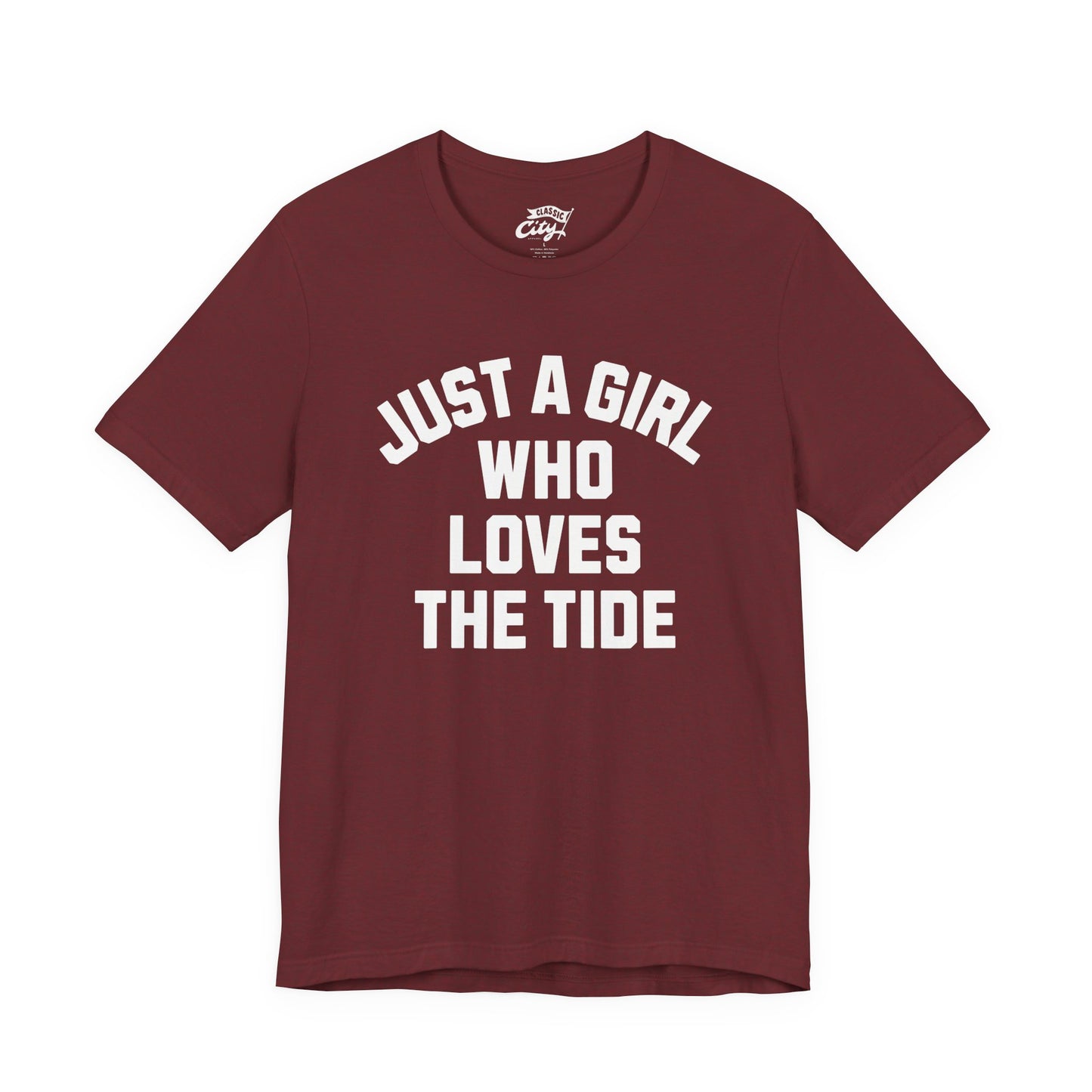 Adult 'Just a Girl Loves the Tide' Shirt