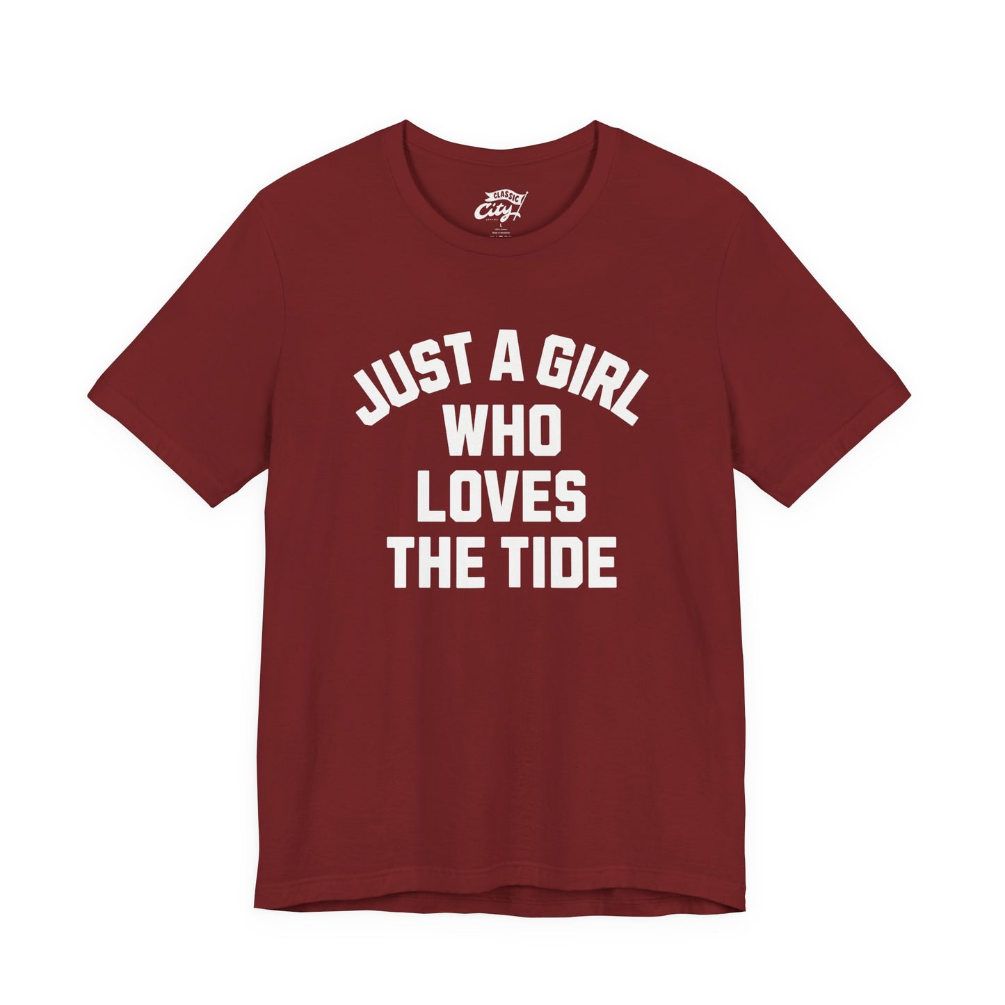 Adult 'Just a Girl Loves the Tide' Shirt