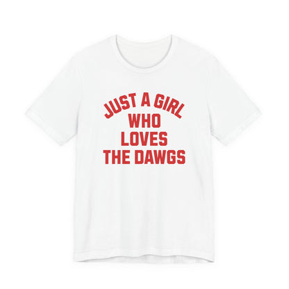 Adult Just A Girl Shirt