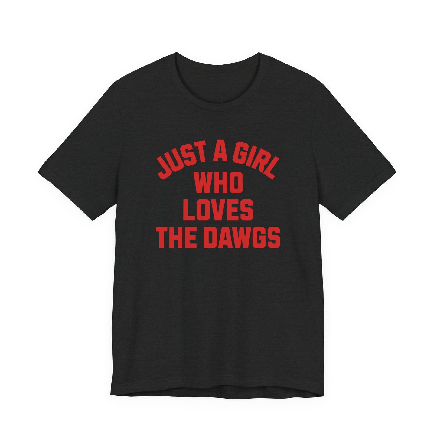 Adult Just A Girl Shirt