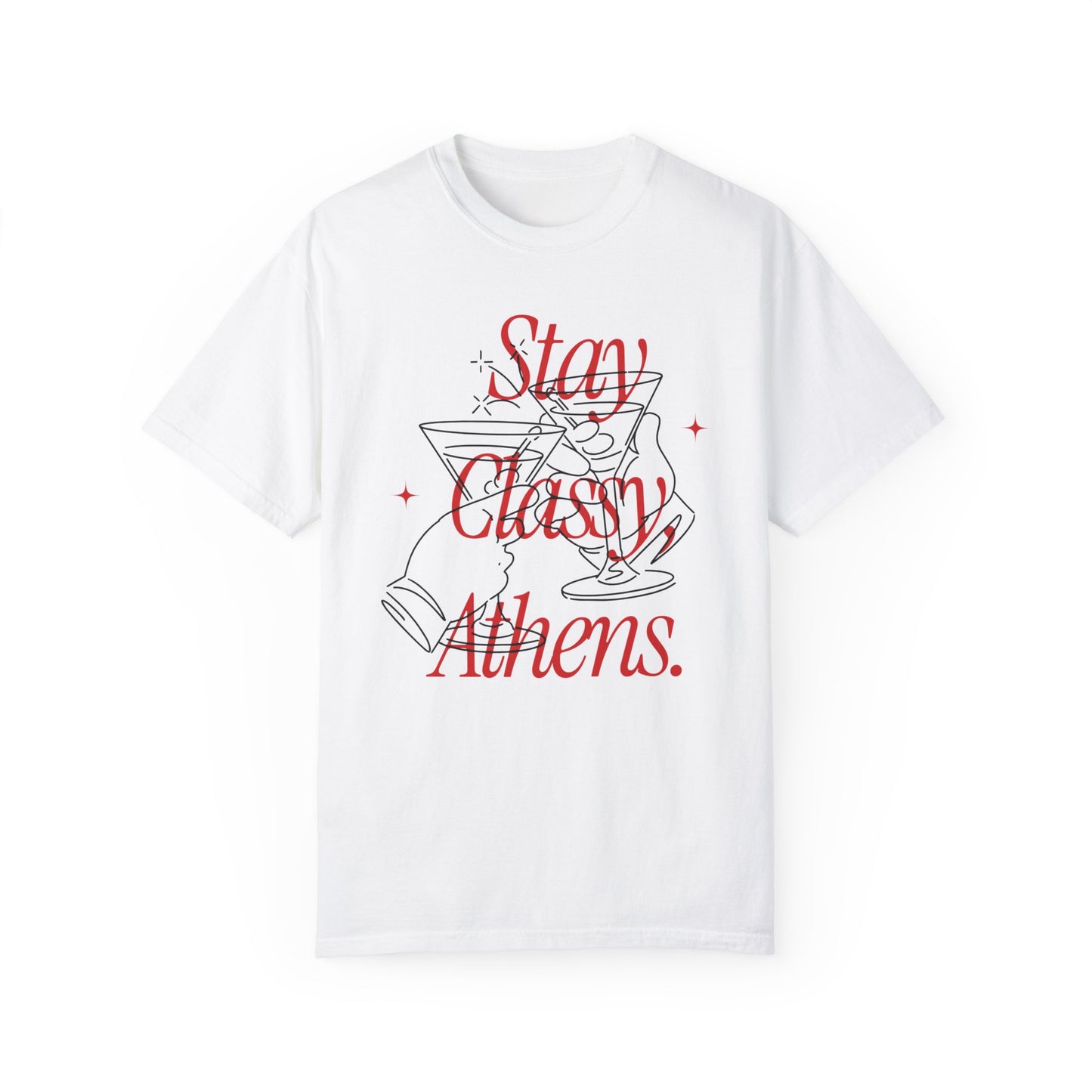 Adult Stay Classy Athens Tshirt