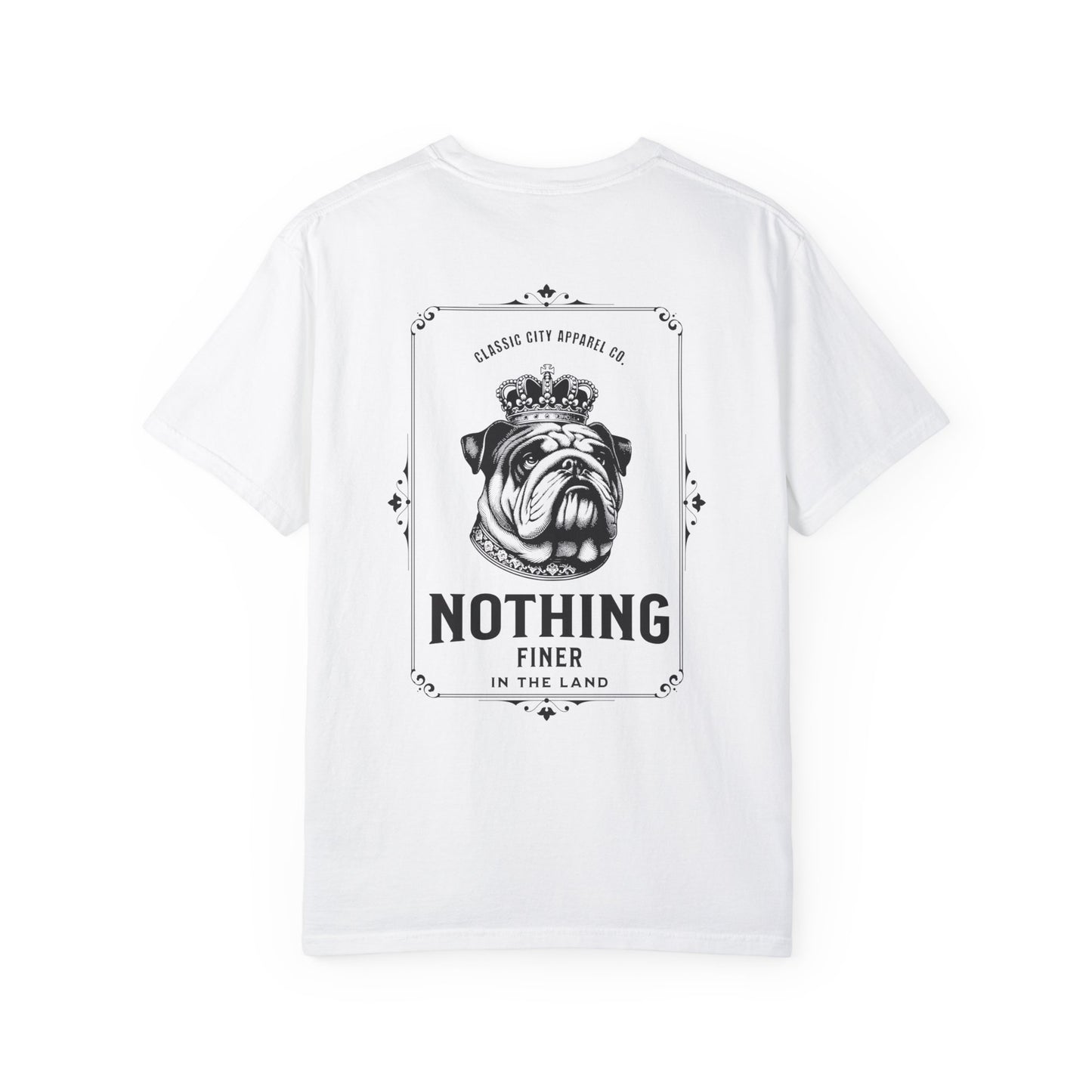 Adult Nothing Finer in the Land Tshirt