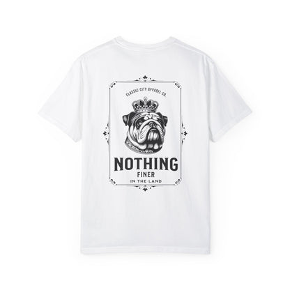 Adult Nothing Finer in the Land Tshirt