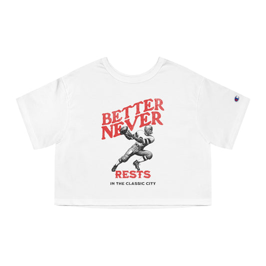 Adult Better Never Rests Cropped Tshirt