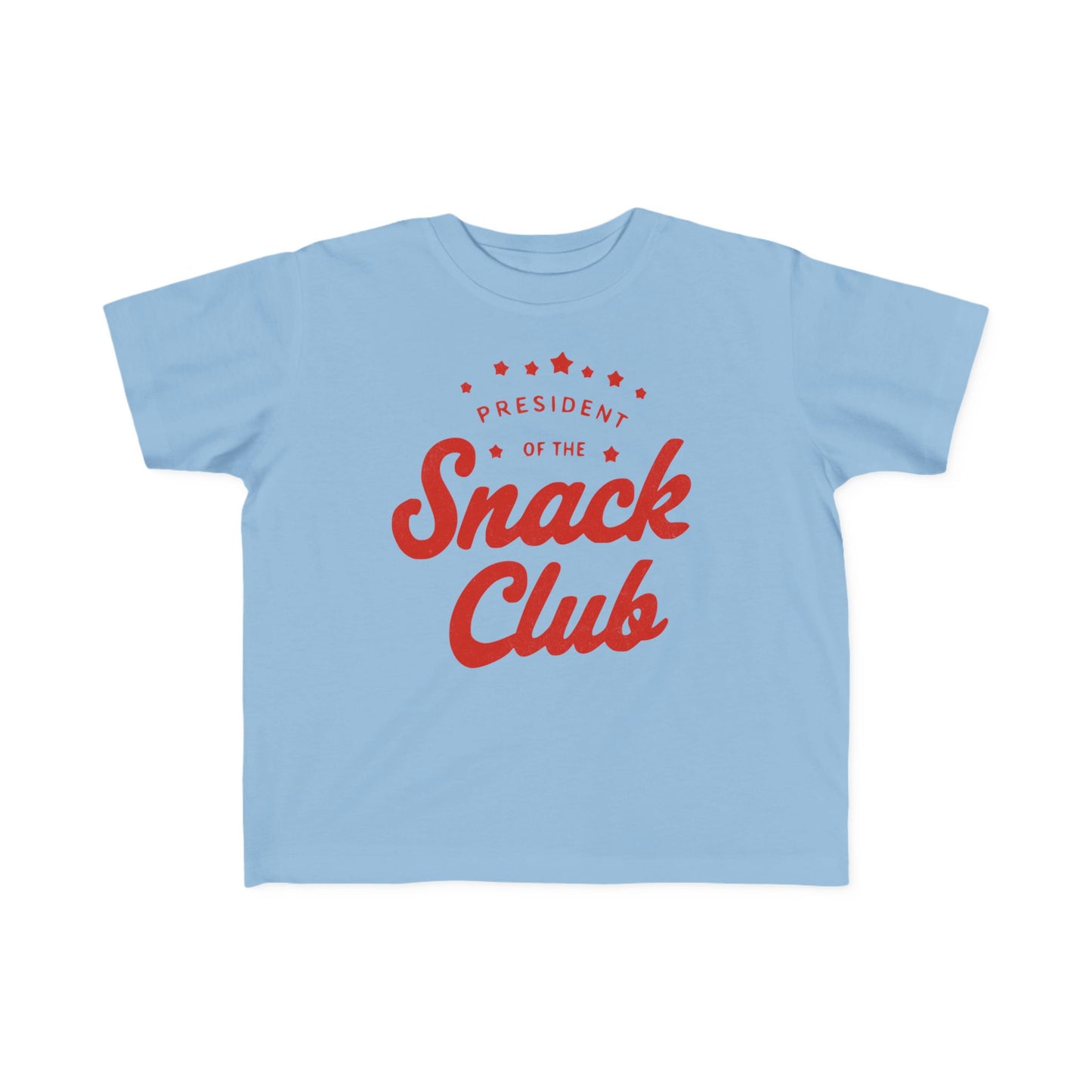 President of the Snack Club Tshirt