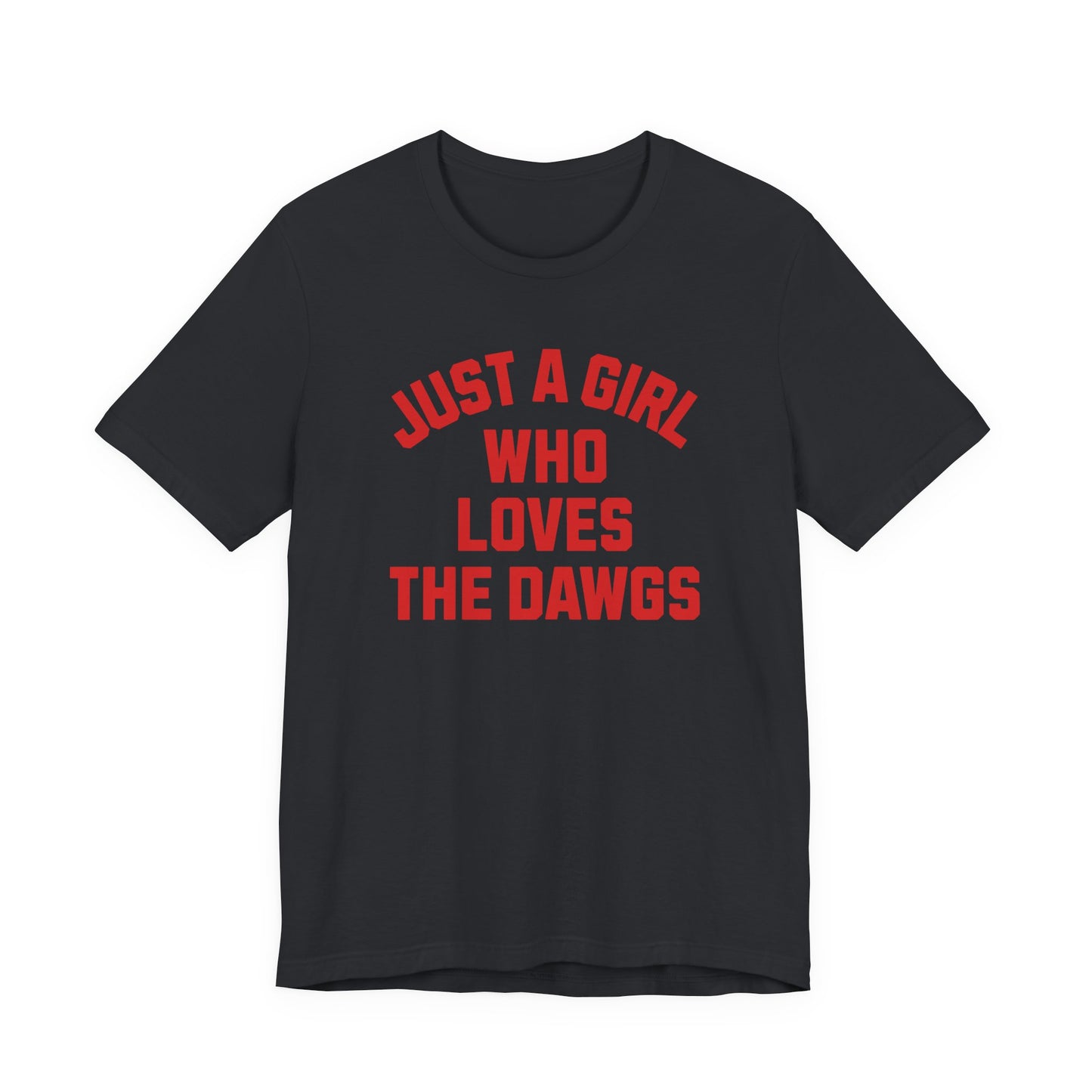 Adult Just A Girl Shirt