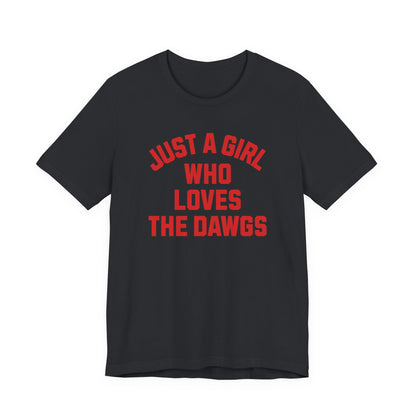 Adult Just A Girl Shirt