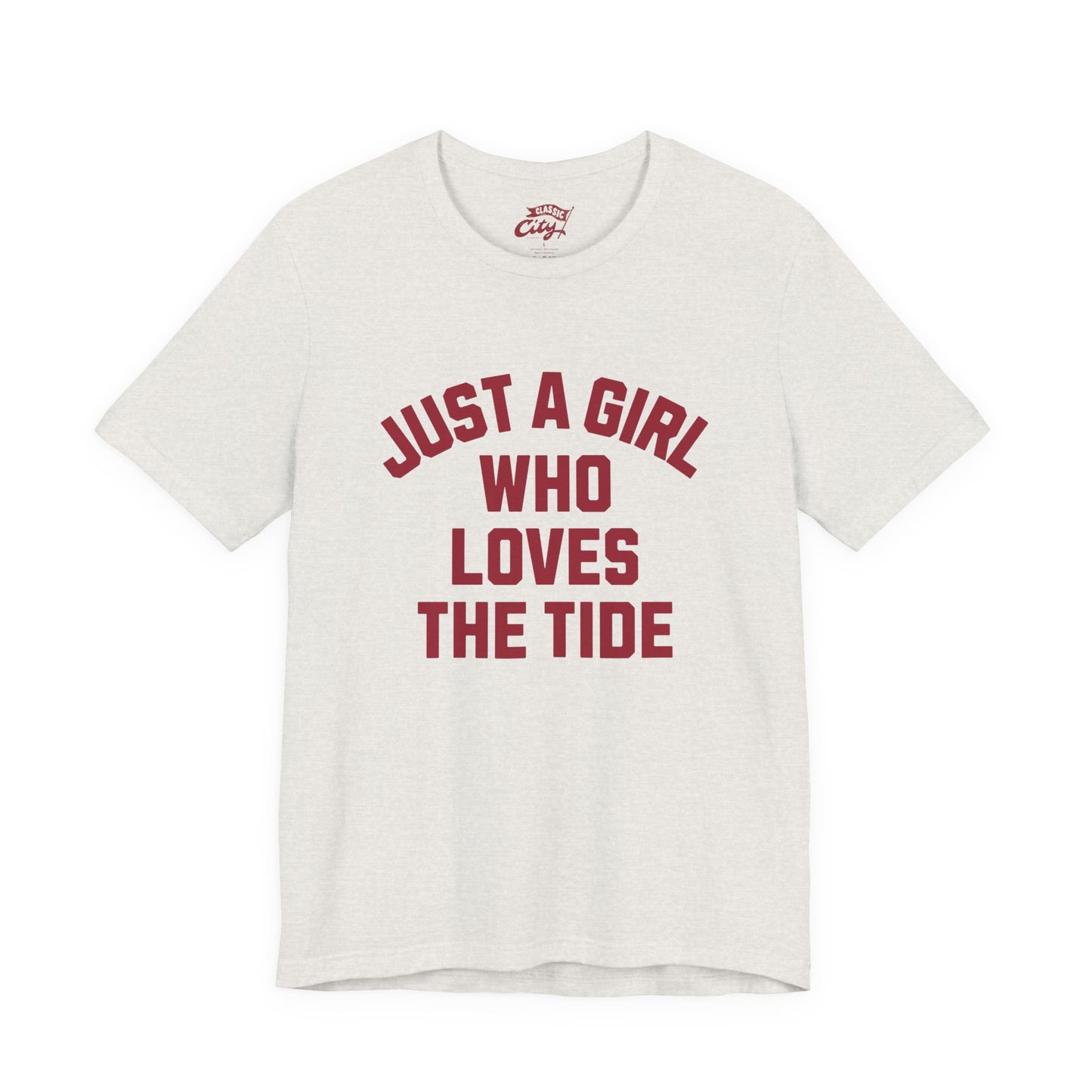 Adult 'Just a Girl Loves the Tide' Shirt