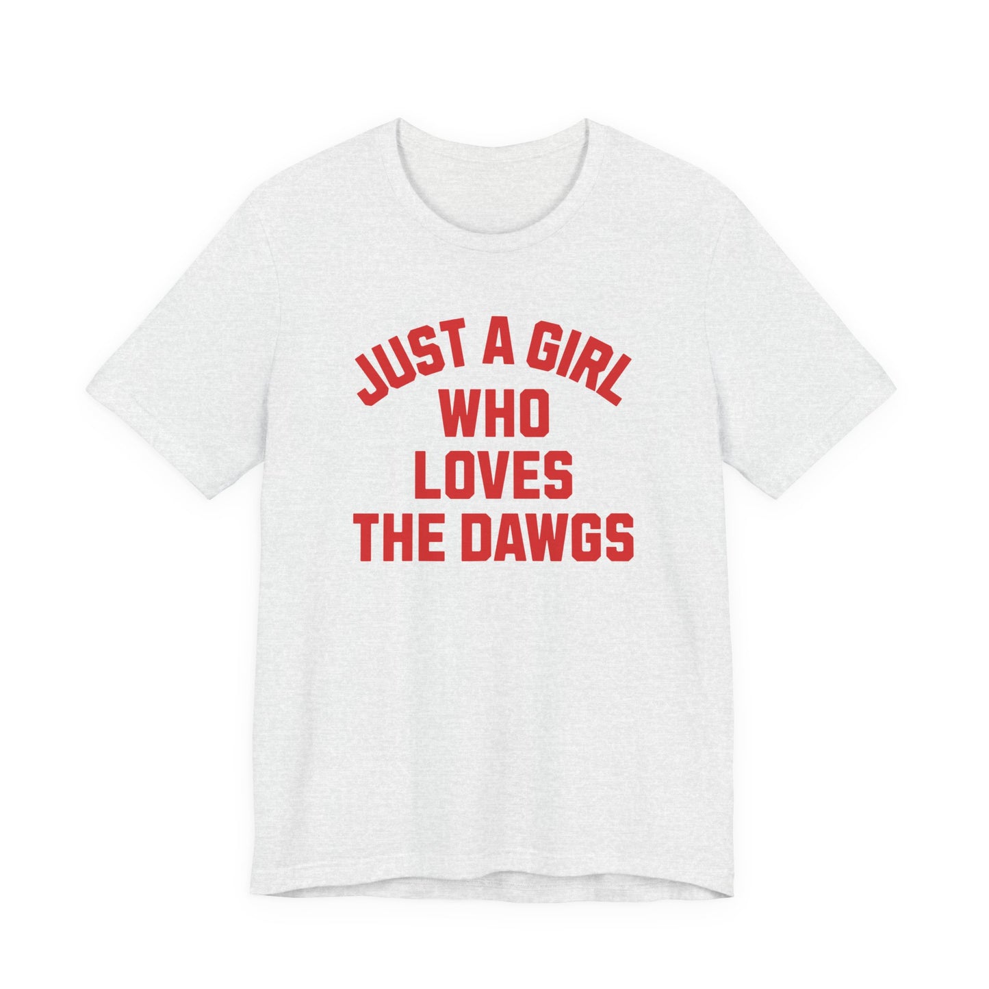 Adult Just A Girl Shirt