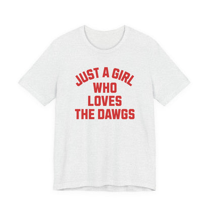 Adult Just A Girl Shirt