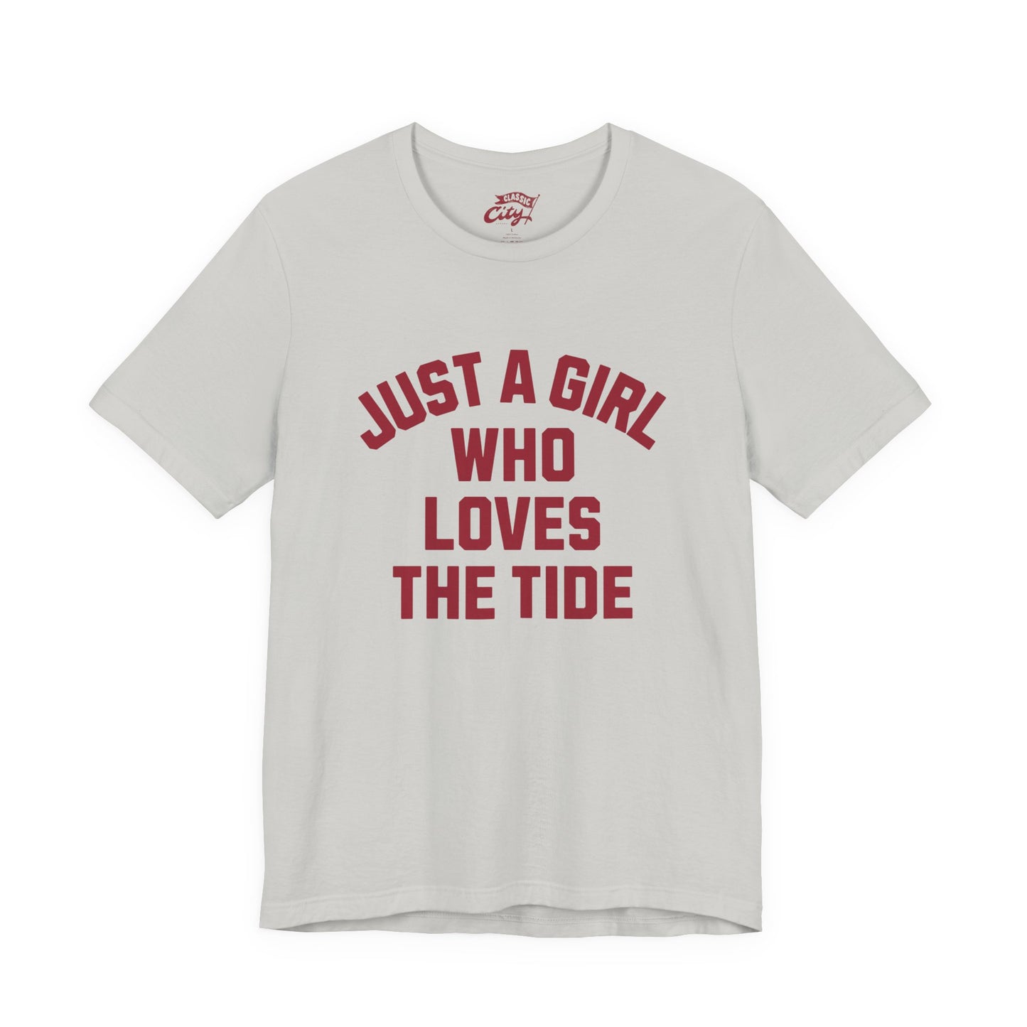 Adult 'Just a Girl Loves the Tide' Shirt