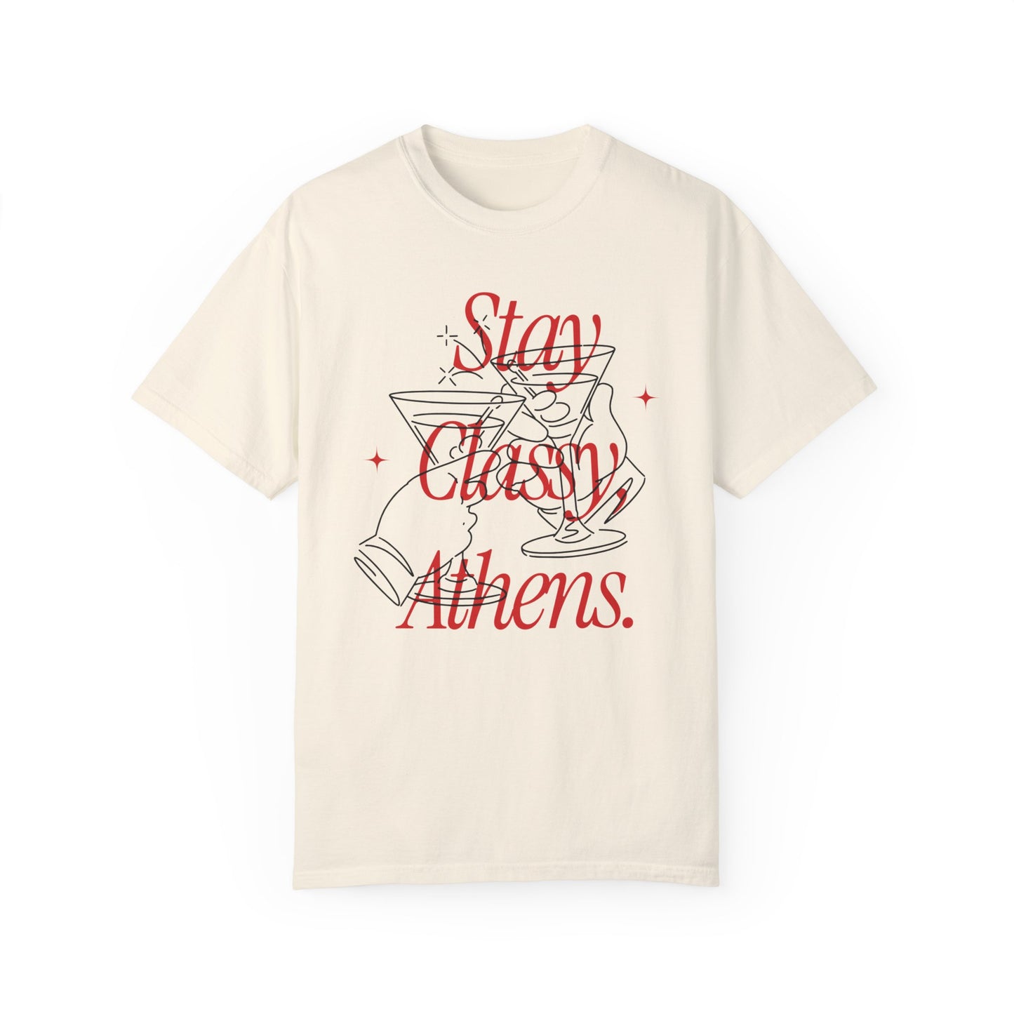 Adult Stay Classy Athens Tshirt