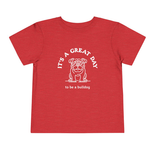 Baby & Toddler It's a Great Day to be a Bulldog Shirt