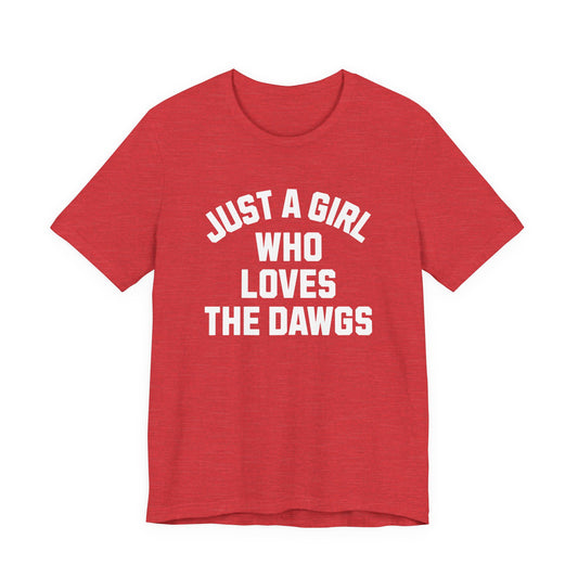 Adult Just A Girl Shirt