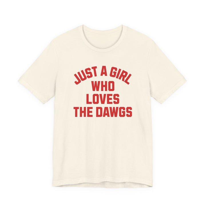 Adult Just A Girl T-Shirt