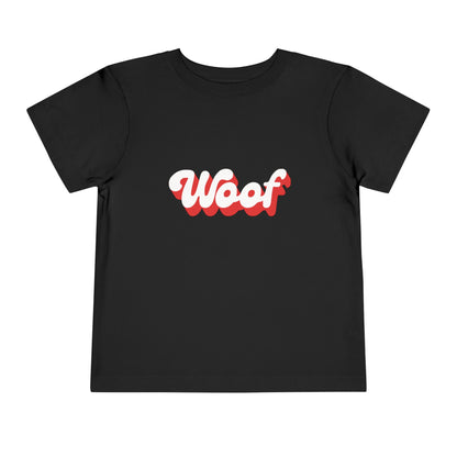 Toddler Woof Tshirt