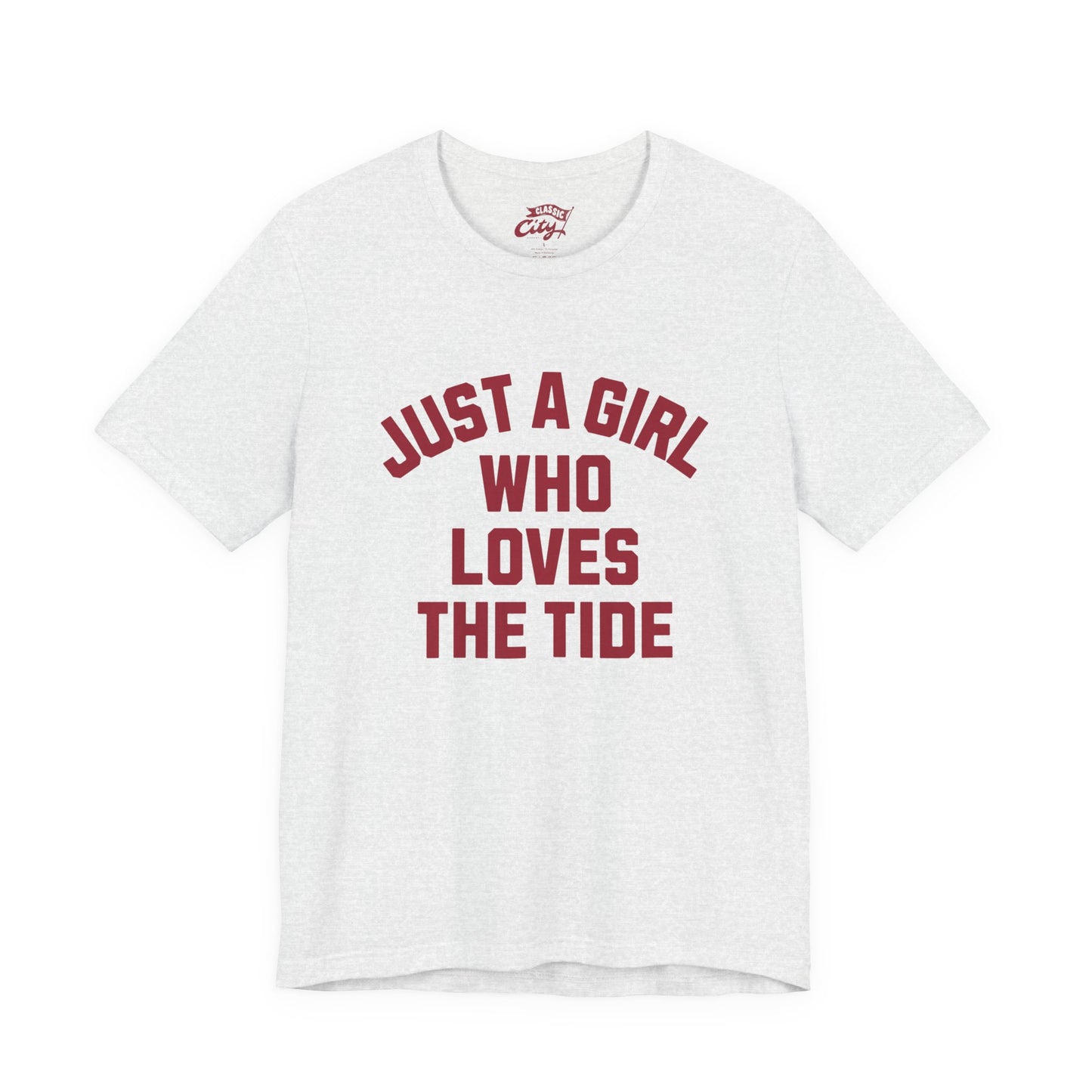 Adult 'Just a Girl Loves the Tide' Shirt