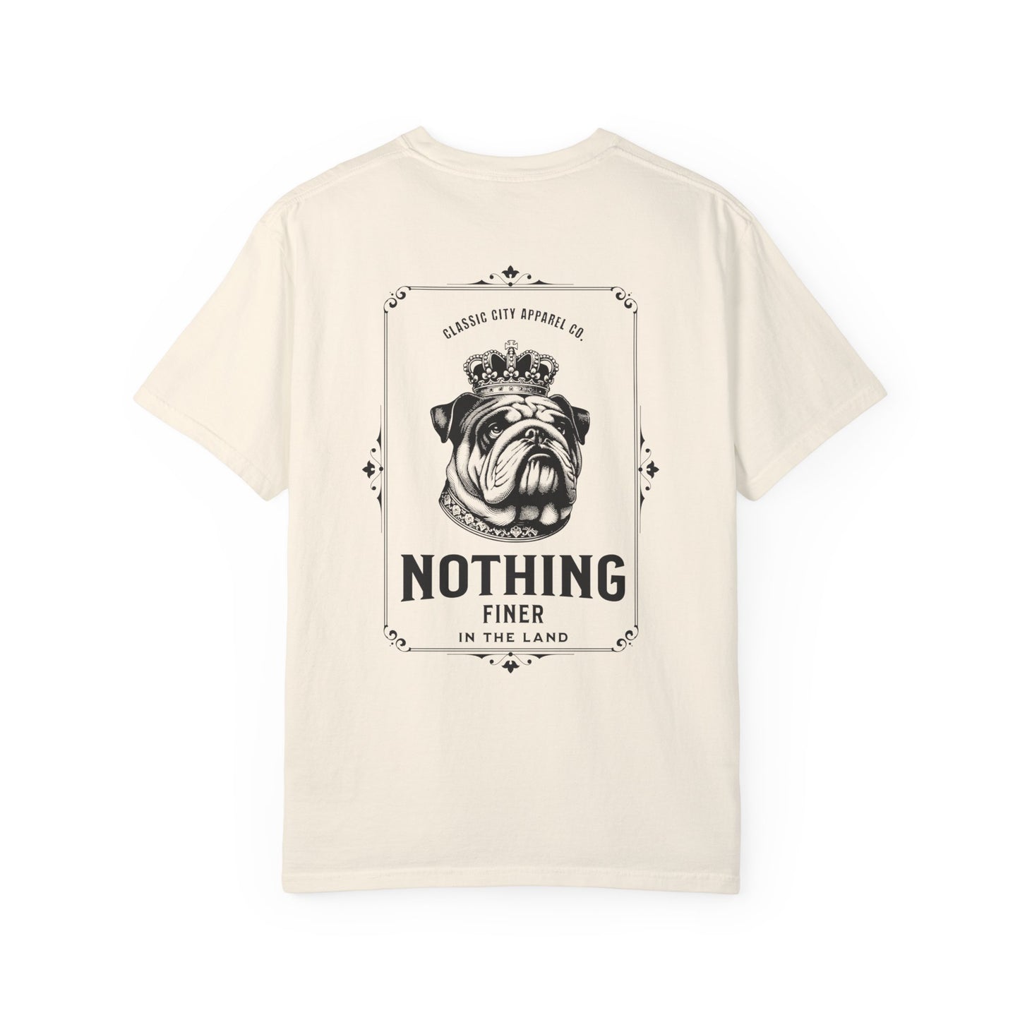 Adult Nothing Finer in the Land Tshirt