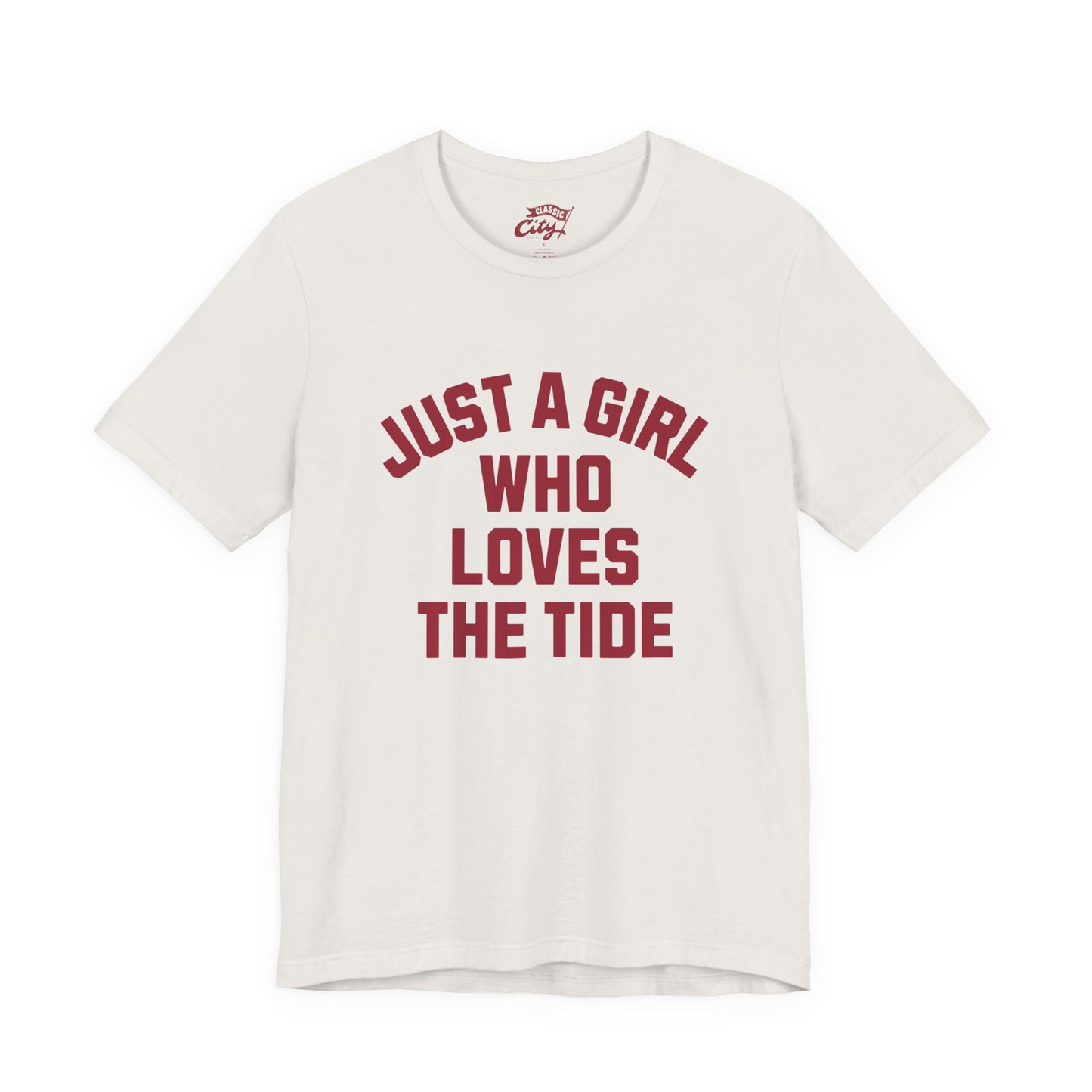Adult 'Just a Girl Loves the Tide' Shirt
