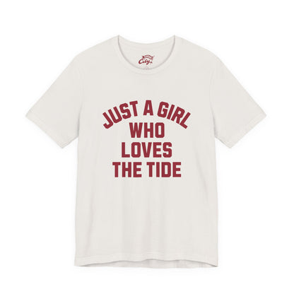Adult 'Just a Girl Loves the Tide' Shirt